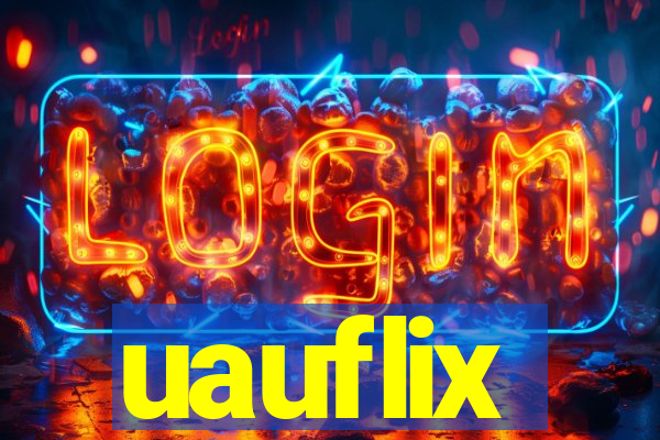 uauflix