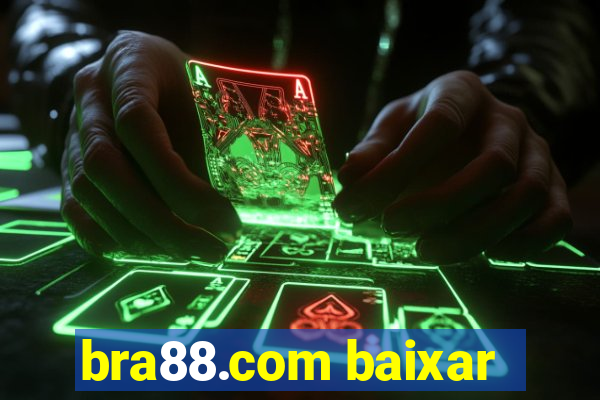 bra88.com baixar