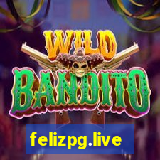 felizpg.live
