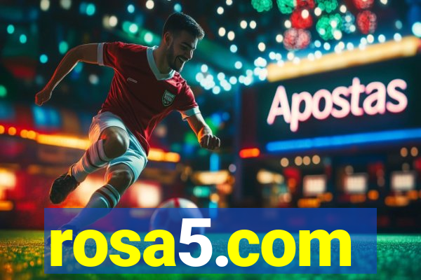 rosa5.com