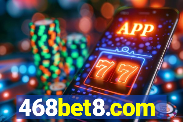 468bet8.com