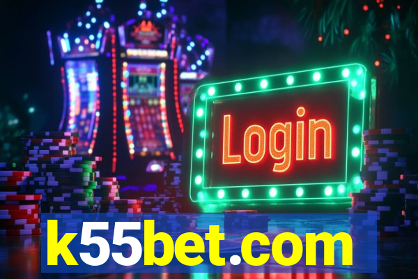 k55bet.com