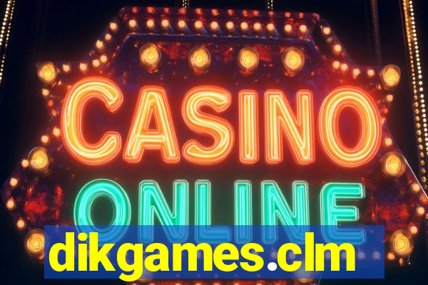 dikgames.clm