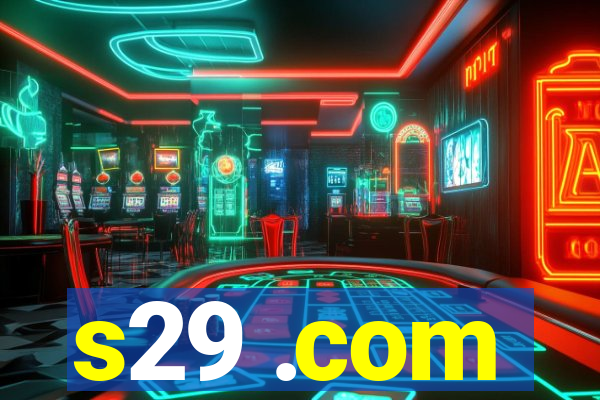 s29 .com