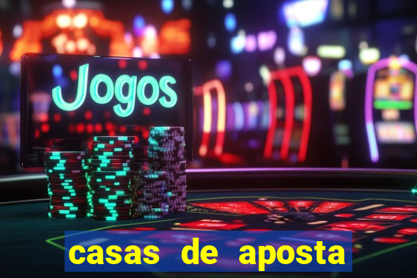 casas de aposta deposito minimo 1 real