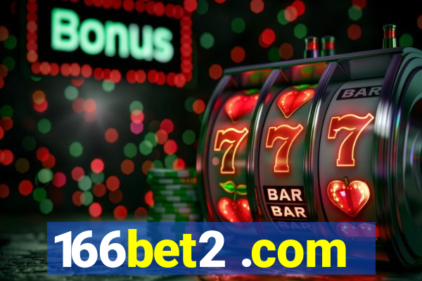 166bet2 .com