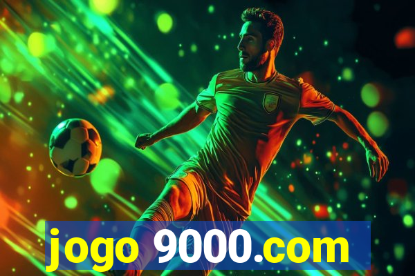jogo 9000.com