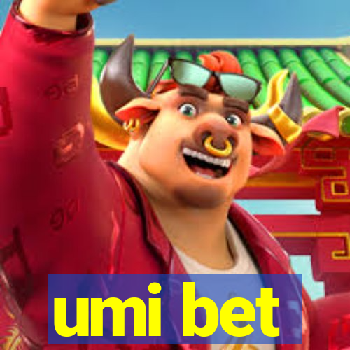 umi bet