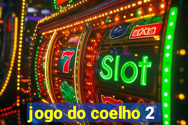 jogo do coelho 2