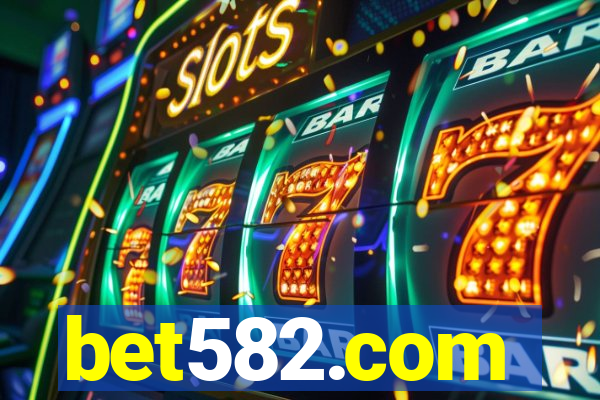 bet582.com