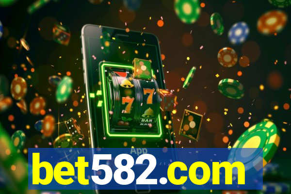 bet582.com