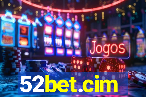 52bet.cim