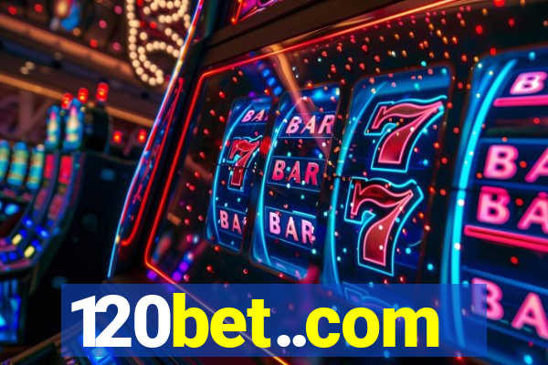 120bet..com