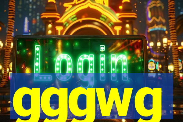 gggwg