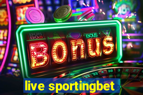 live sportingbet