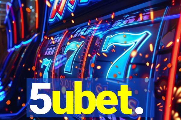 5ubet.