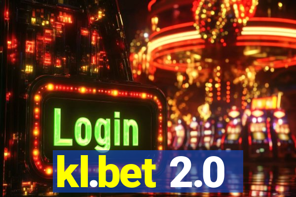 kl.bet 2.0