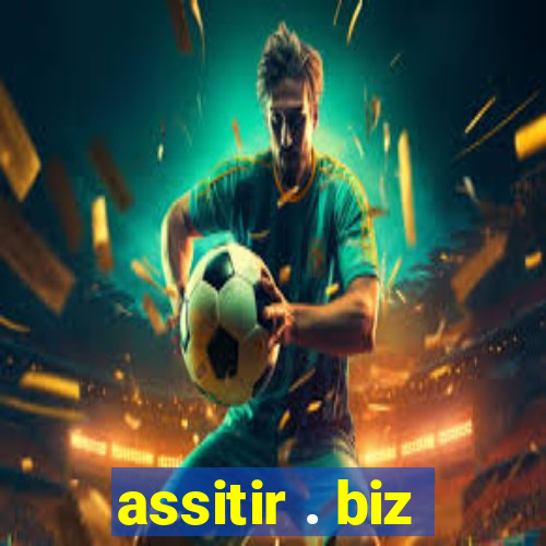 assitir . biz