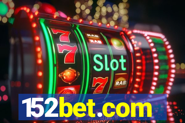152bet.com