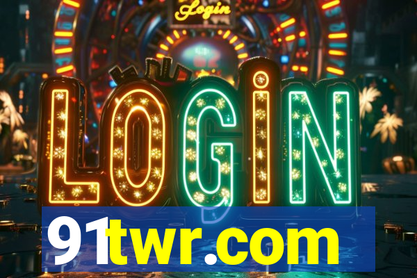 91twr.com