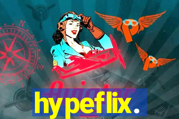 hypeflix.