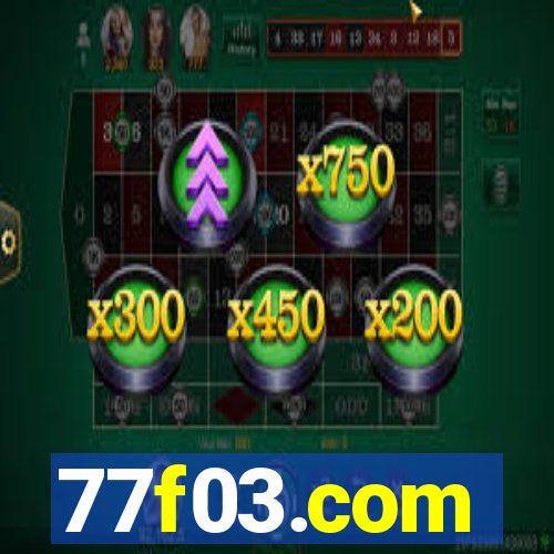 77f03.com