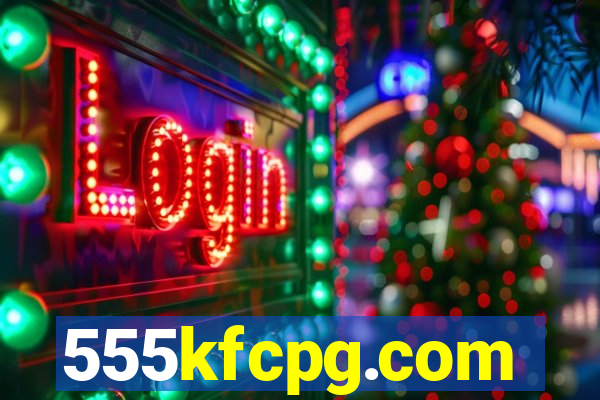 555kfcpg.com
