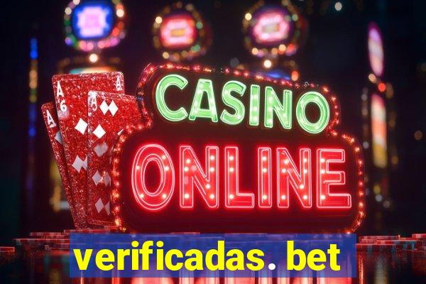 verificadas. bet