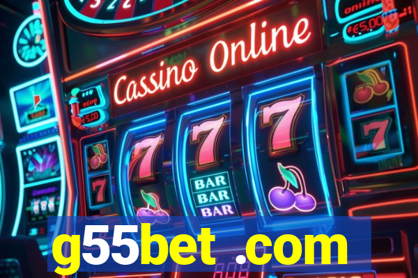 g55bet .com