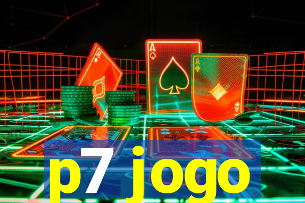 p7 jogo