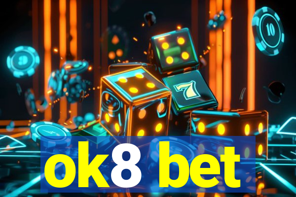 ok8 bet