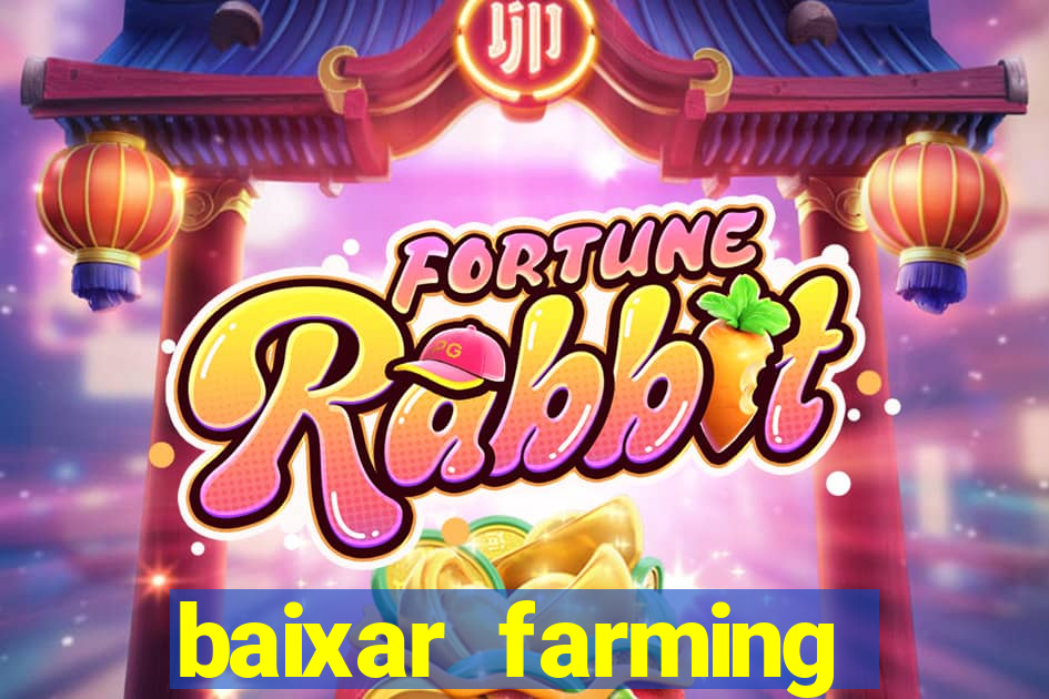 baixar farming simulator 18 dinheiro infinito