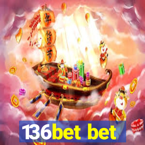 136bet bet