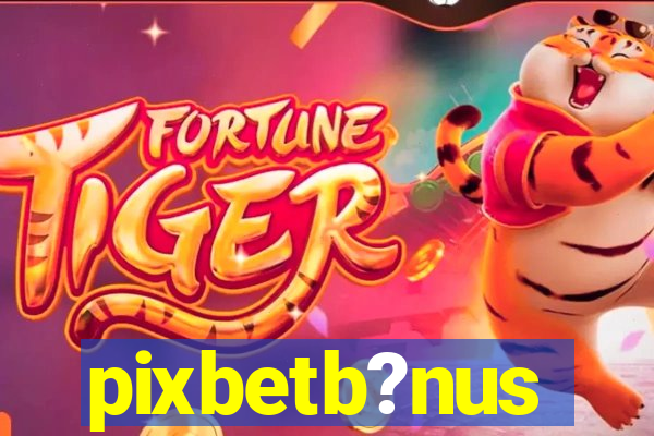 pixbetb?nus