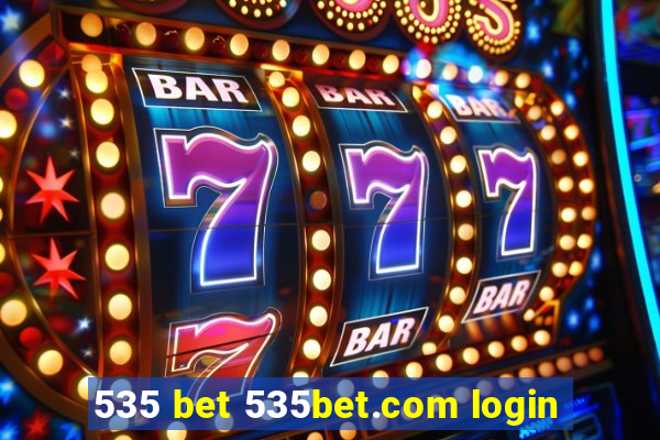 535 bet 535bet.com login