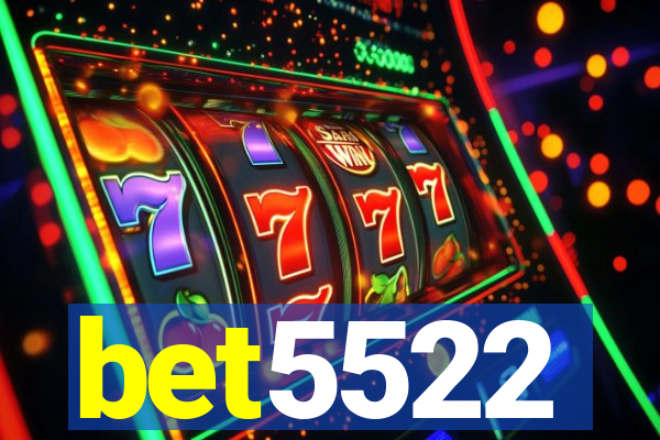 bet5522