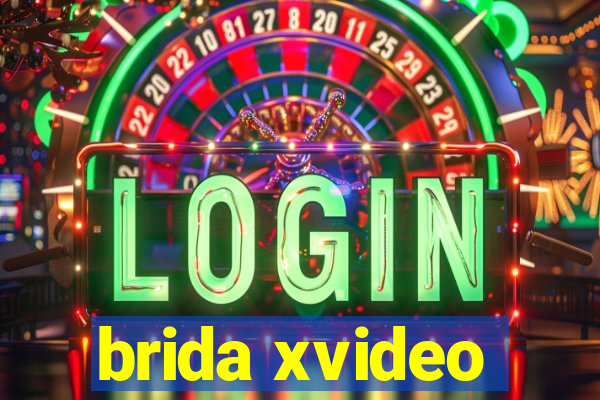brida xvideo