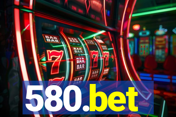 580.bet