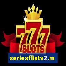 seriesflixtv2.me
