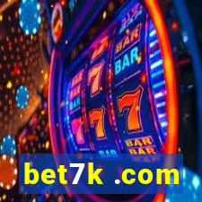 bet7k .com