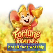 brasil foot worship