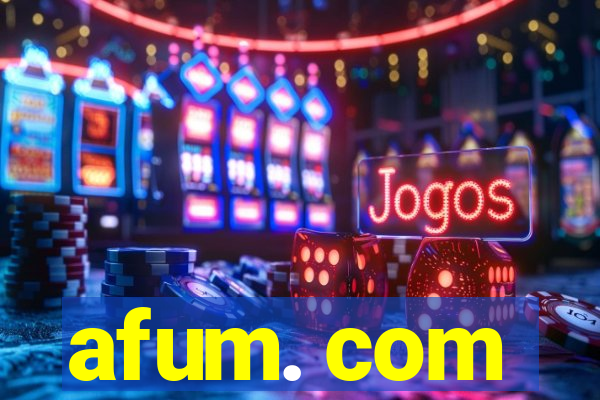 afum. com