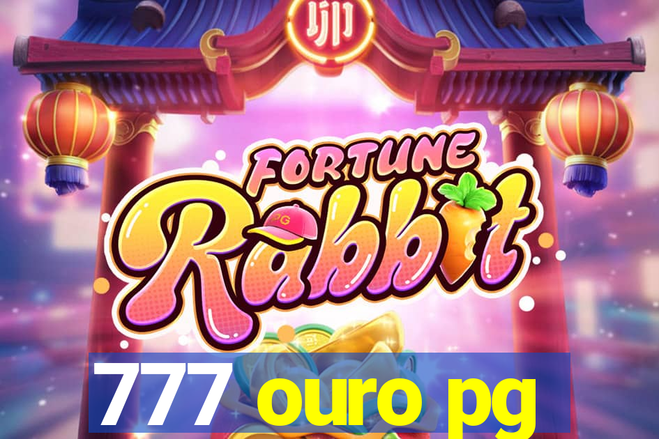 777 ouro pg