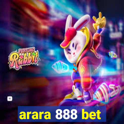 arara 888 bet