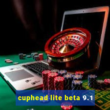 cuphead lite beta 9.1