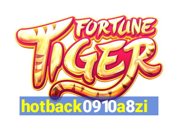 hotback0910a8zi.cc