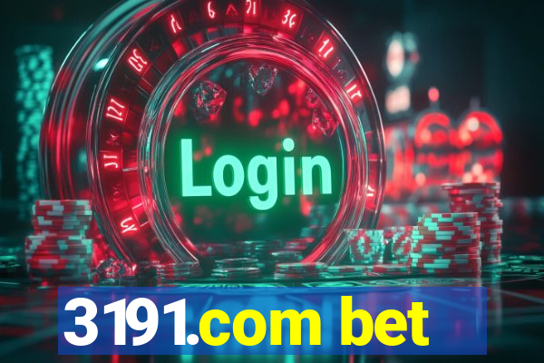 3191.com bet