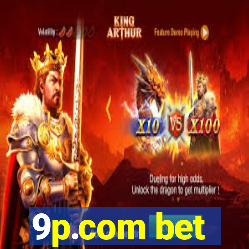 9p.com bet