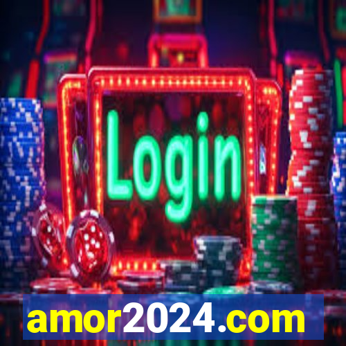 amor2024.com