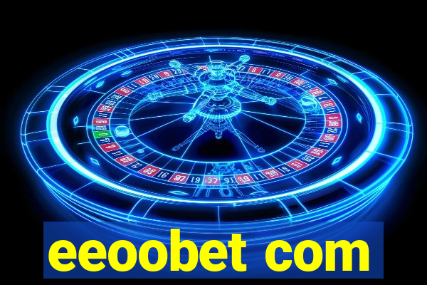 eeoobet com